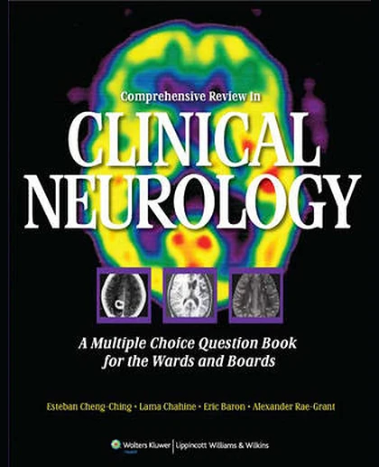 Comprehensive Review in Clinical Neurology: A Multiple Choice Question Book for the Wards and Boards