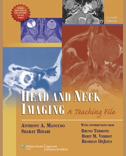 Head and Neck Imaging: A Teaching File
