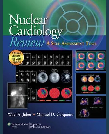 Nuclear Cardiology Review: A Self-Assessment Tool