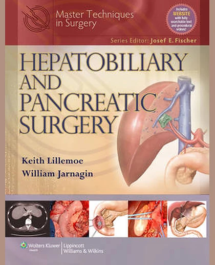 Master Techniques in Surgery: Hepatobiliary and Pancreatic Surgery