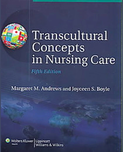 Transcultural Concepts in Nursing Care