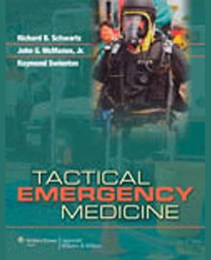 Tactical Emergency Medicine