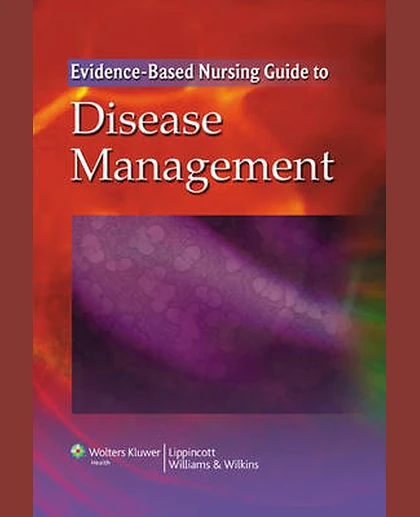 Evidence-based Nursing Guide to Disease Management