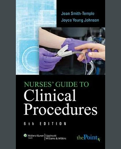 Nurses' Guide to Clinical Procedures