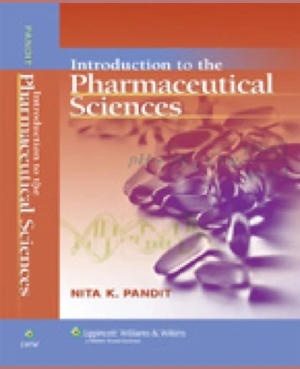 Introduction to the Pharmaceutical Sciences