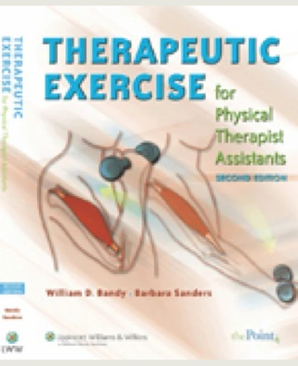 Therapeutic Exercise for Physical Therapist Assistants