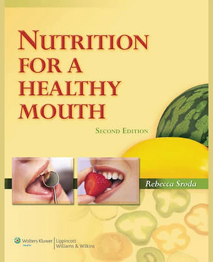 Nutrition for a Healthy Mouth