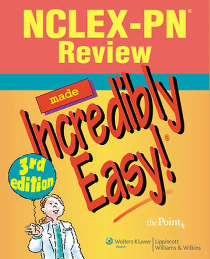 NCLEX-PN Review Made Incredibly Easy!.