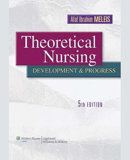 Theoretical Nursing: Development and Progress , Volume 86