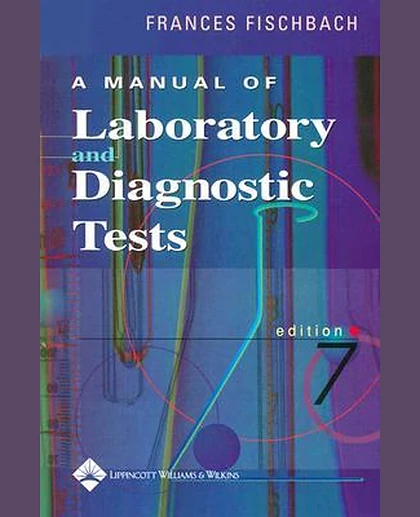 A Manual of Laboratory and Diagnostic Tests