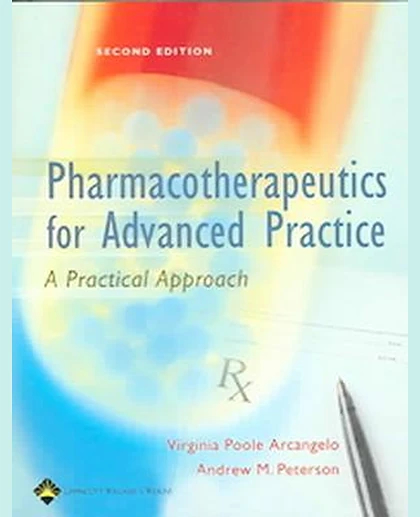 Pharmacotherapeutics for Advanced Practice: A Practical Approach , Volume 536
