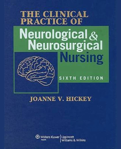 Clinical Practice of Neurological and Neurosurgical Nursing