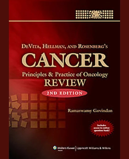 DeVita, Hellman and Rosenberg's Cancer: Principles and Practice of Oncology Review