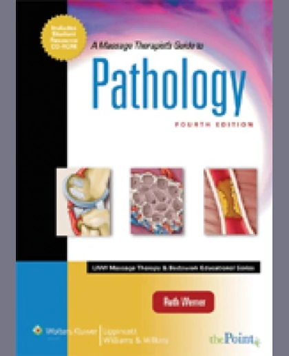 A Massage Therapist's Guide to Pathology