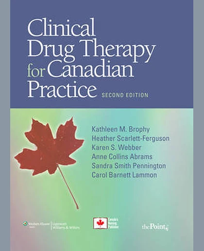 Clinical Drug Therapy for Canadian Practice
