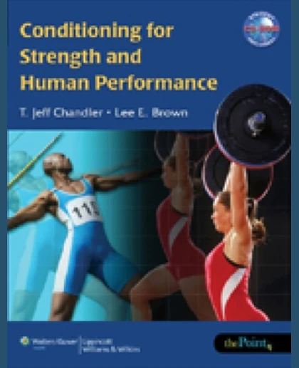 Conditioning for Strength and Human Performance