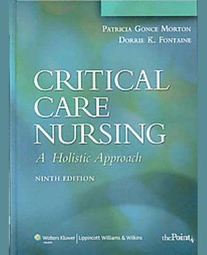 Critical Care Nursing: A Holistic Approach