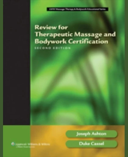 Review for Therapeutic Massage and Bodywork Certification