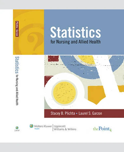 Statistics for Nursing and Allied Health