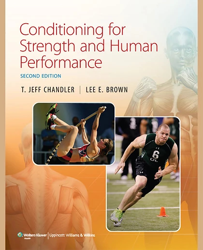 Conditioning for Strength and Human Performance