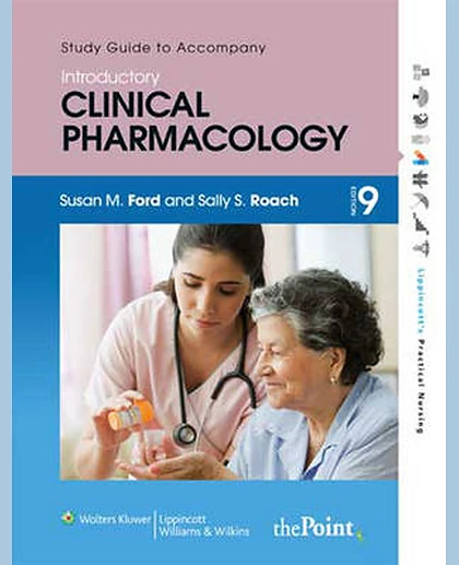 Study Guide to Accompany Roach's Introductory Clinical Pharmacology