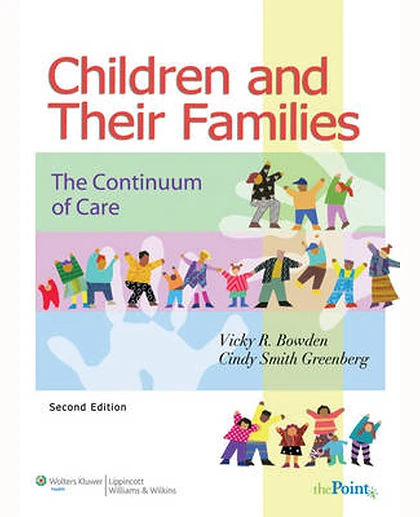 Children and Their Families: The Continuum of Care