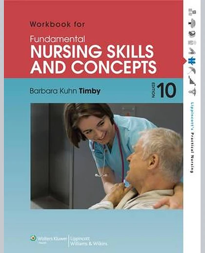 Fundamental Nursing Skills and Concepts