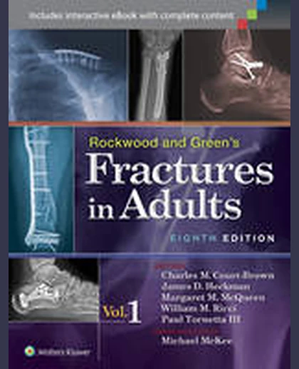 Rockwood and Green's Fractures in Adults: , Volume 1