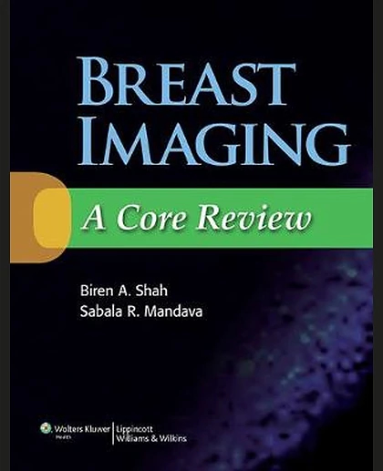 Breast Imaging: A Core Review