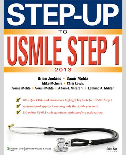 Step-Up to USMLE Step 1: The 2013 Edition