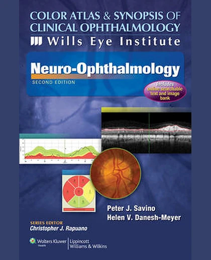 Color Atlas and Synopsis of Clinical Ophthalmology -- Wills Eye Institute -- Neuro-Ophthalmology