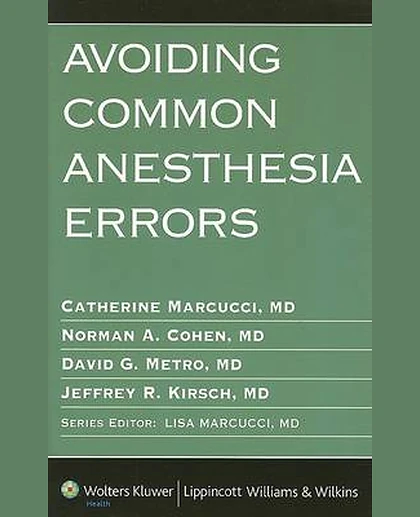 Avoiding Common Anesthesia Errors