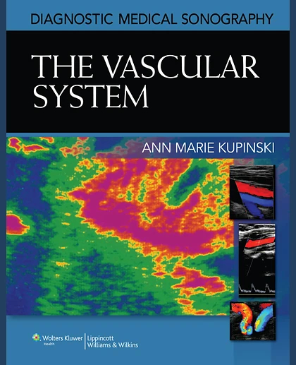 Diagnostic Medical Sonography: The vascular system