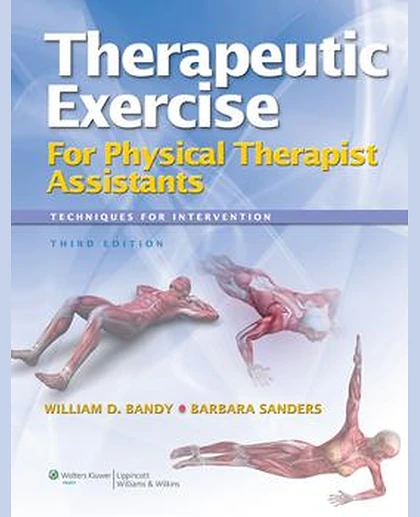 Therapeutic Exercise for Physical Therapy Assistants