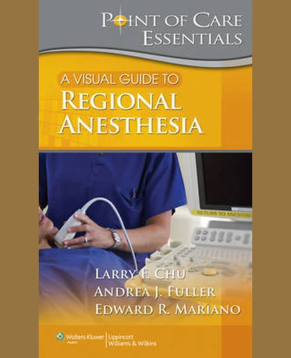 A Visual Guide to Regional Anesthesia