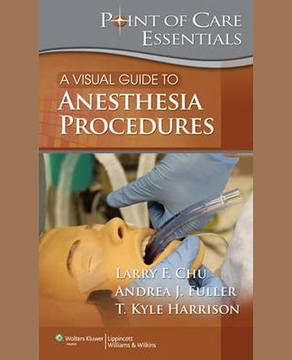 A Visual Guide to Anesthesia Procedures