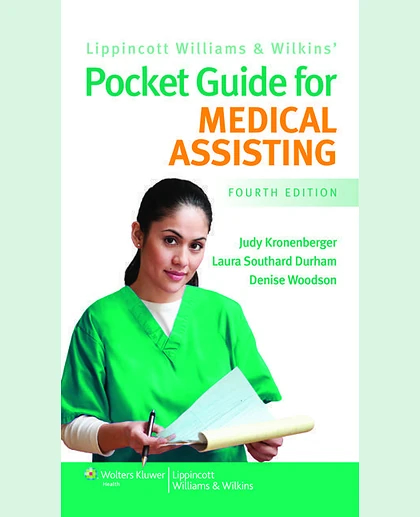 Lippincott Williams & Wilkins Pocket Guide for Medical Assisting