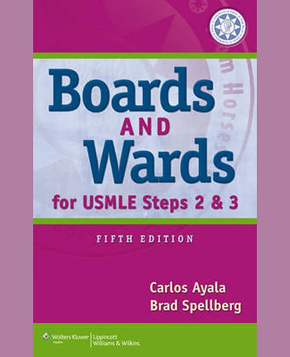 Boards & Wards for USMLE Steps 2 & 3