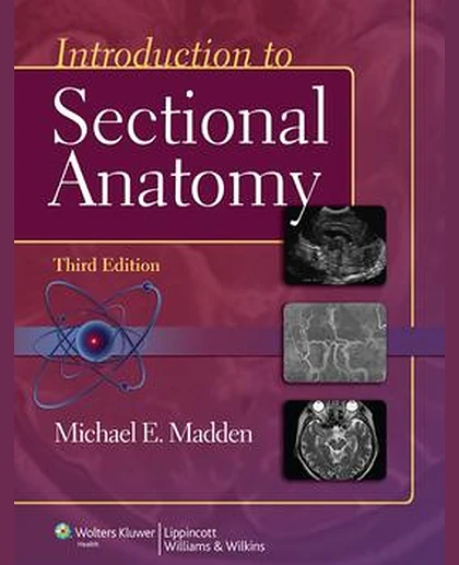 Introduction to Sectional Anatomy