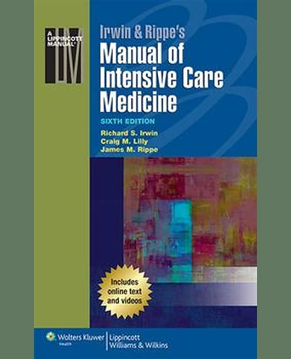 Irwin & Rippe's Manual of Intensive Care Medicine