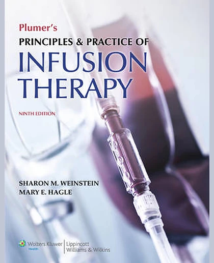 Plumer's Principles and Practice of Infusion Therapy