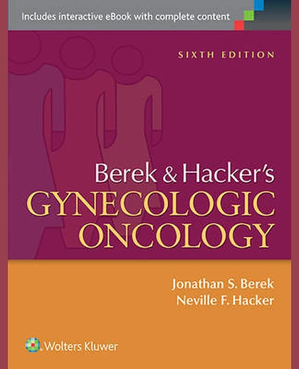 Berek & Hacker's Gynecologic Oncology: , Volume 145