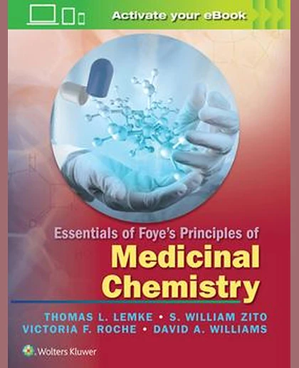 Essentials of Foye's Principles of Medicinal Chemistry