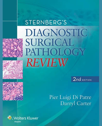 Sternberg's Diagnostic Surgical Pathology Review