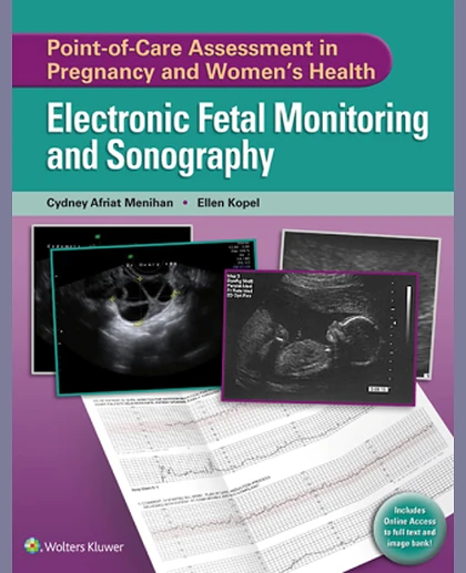 Point-of-Care Assessment in Pregnancy and Women's Health: Electronic Fetal Monitoring and Sonography