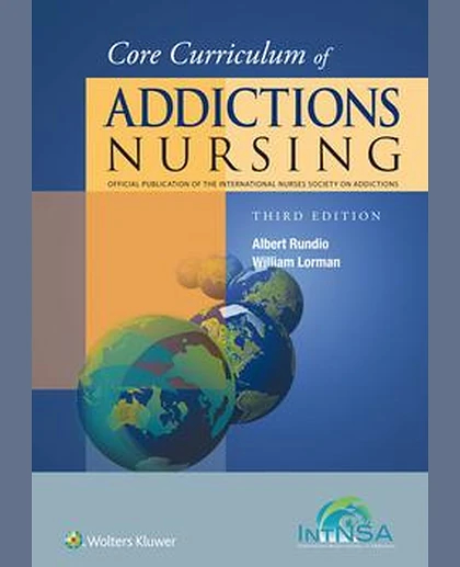 Core Curriculum of Addictions Nursing