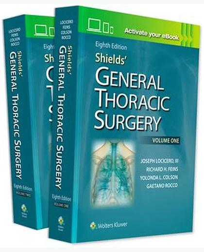 Shields' General Thoracic Surgery