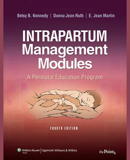 Intrapartum Management Modules: A Perinatal Education Program