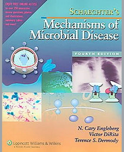 Schaechter's Mechanisms of Microbial Disease