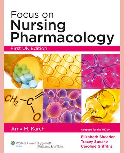 Focus on Nursing Pharmacology